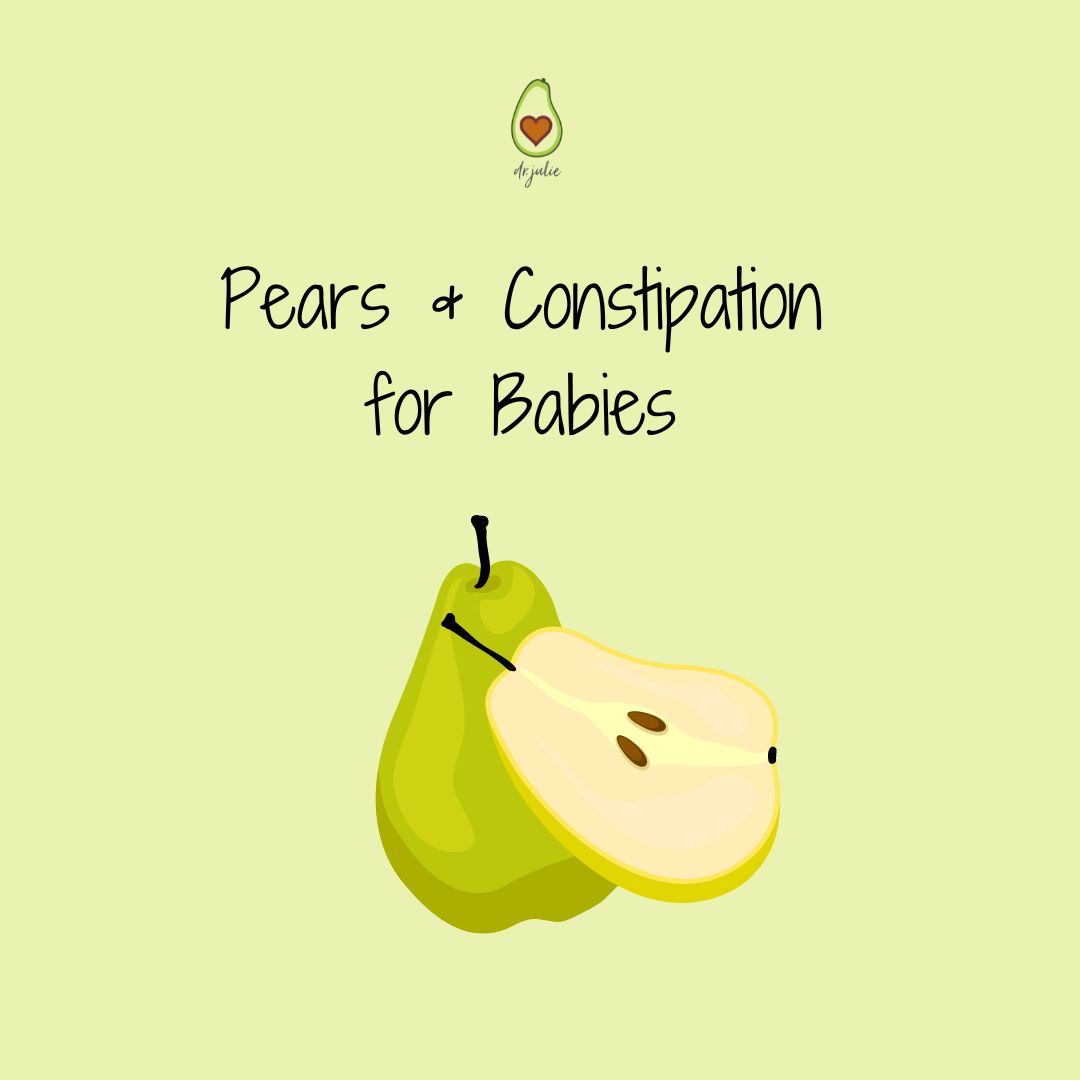 Pears and Constipation in Babies Cure or Cause?