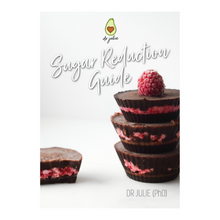 Load image into Gallery viewer, Sugar Reduction Guide (e-book)