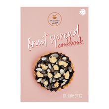 Load image into Gallery viewer, Dr. Julie's Kitchen Fruit Spread Cookbook
