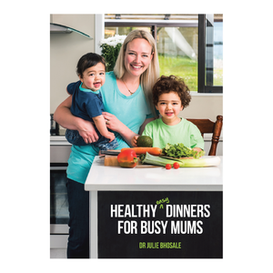 Healthy, Easy Dinners for Busy Mums (eBook)