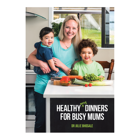 Healthy, Easy Dinners for Busy Mums (eBook)